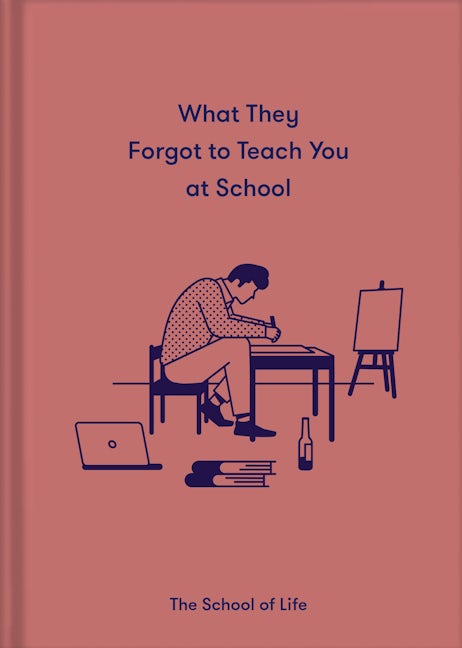 Book cover image for What They Forgot To Teach You At School ISBN: 9781912891399